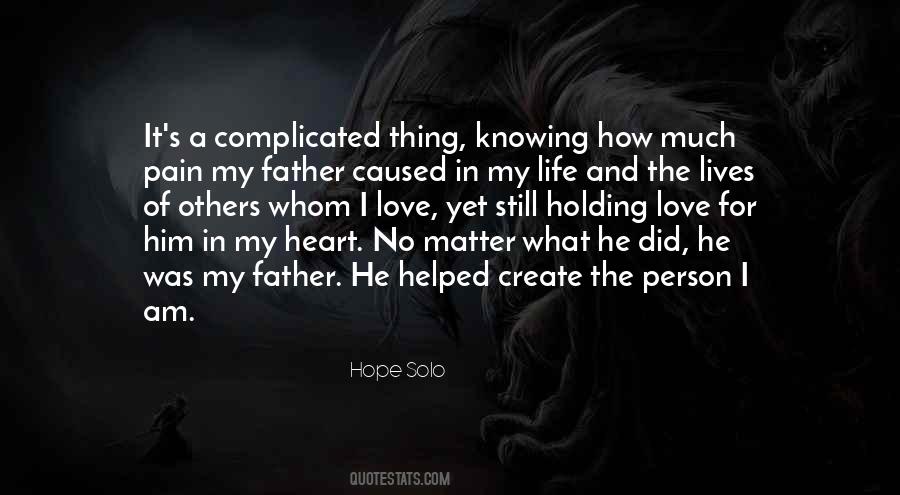 The Father's Love Quotes #581532