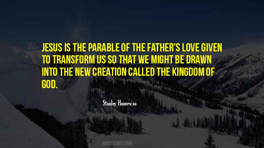 The Father's Love Quotes #691457