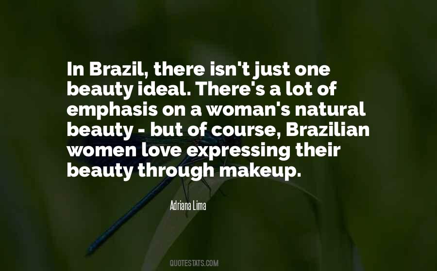 Quotes About Adriana Lima #658157