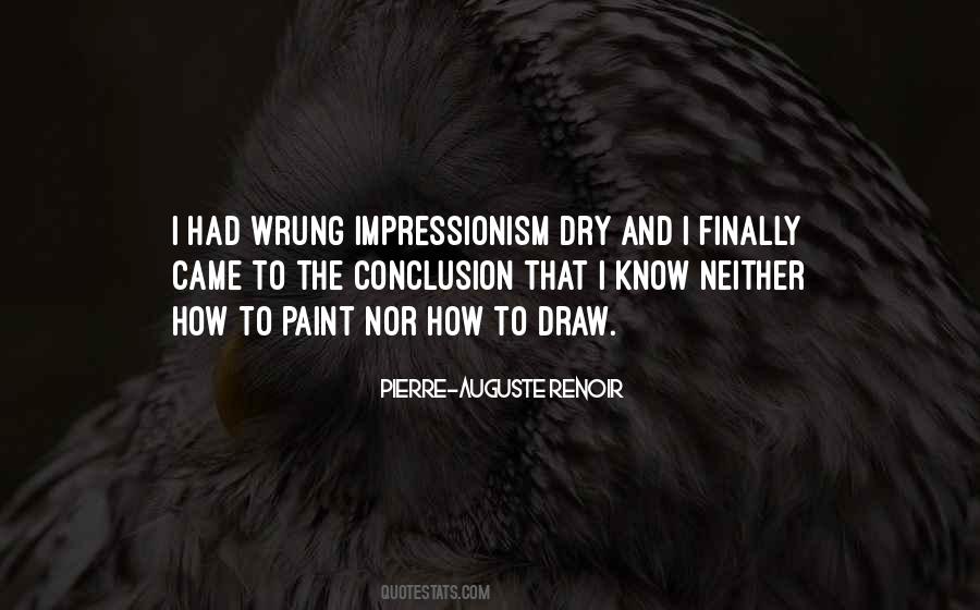 Quotes About Pierre Auguste Renoir #1146