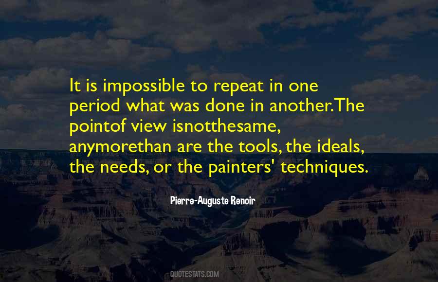 Quotes About Pierre Auguste Renoir #1240645