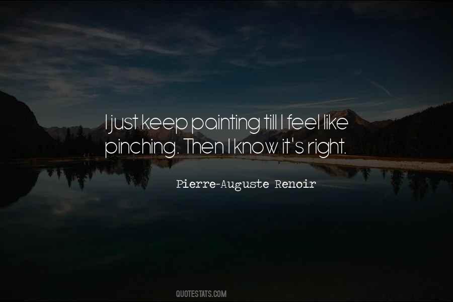 Quotes About Pierre Auguste Renoir #423486