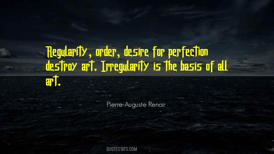 Quotes About Pierre Auguste Renoir #645693