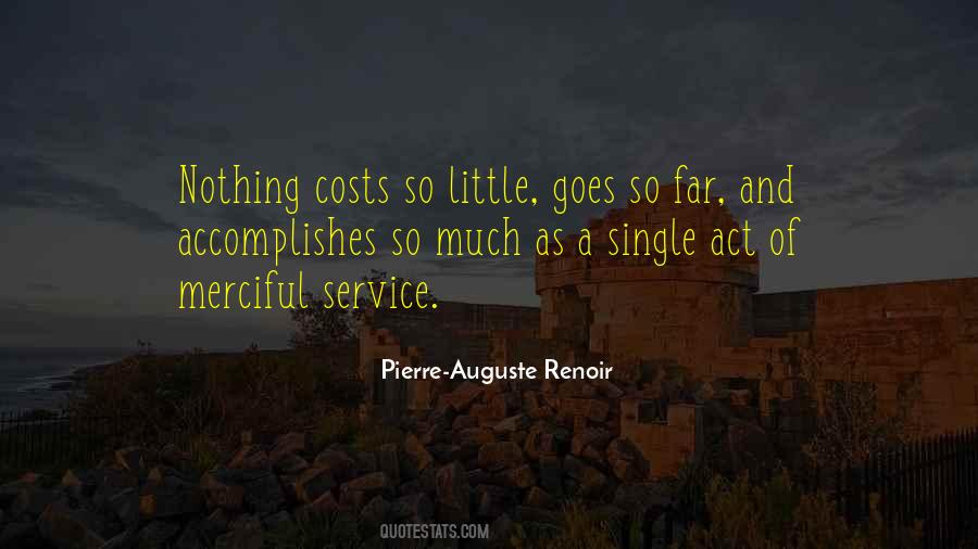 Quotes About Pierre Auguste Renoir #758059
