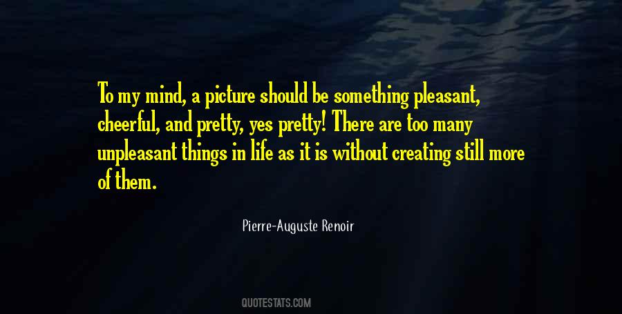 Quotes About Pierre Auguste Renoir #900595