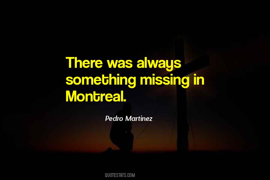 Quotes About Pedro Martinez #92465
