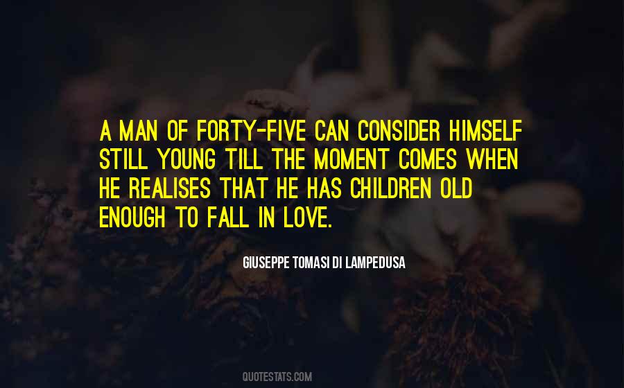 Quotes About Age Of Man #281406