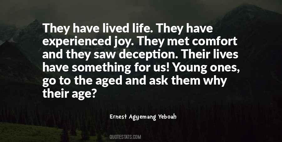 Quotes About Aged #1308910