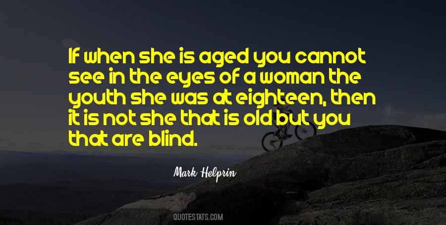 Quotes About Aged #1310427