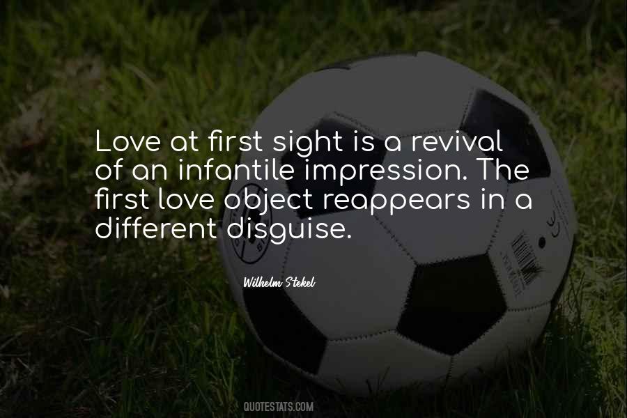 The First Love Quotes #350150