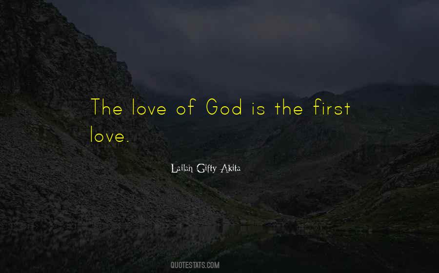 The First Love Quotes #870145