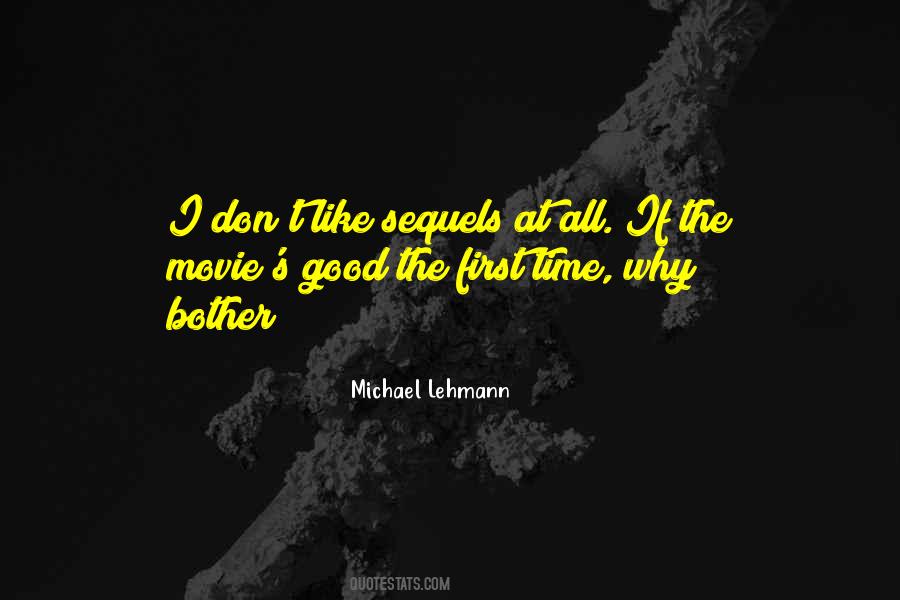 The First Time Movie Quotes #1671712