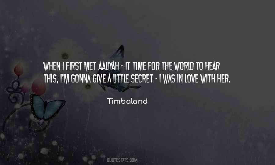 The First Time We Met Love Quotes #1464309