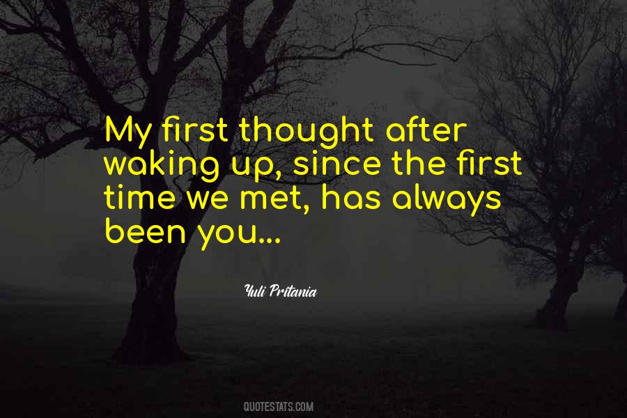 The First Time We Met Love Quotes #617406