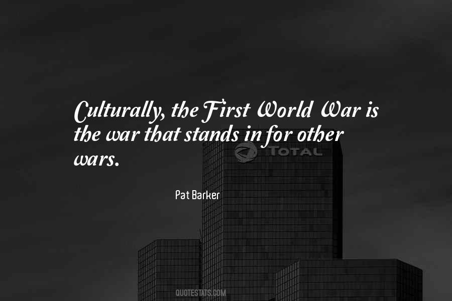 The First World War Quotes #250166