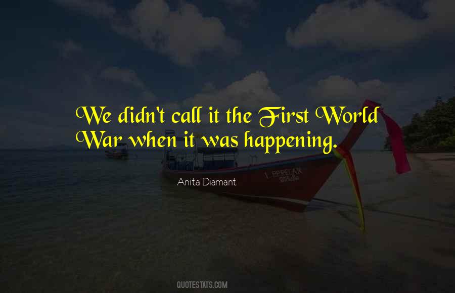 The First World War Quotes #764477