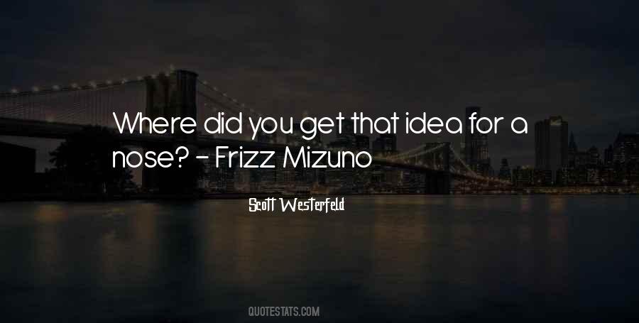 The Frizz Quotes #1811650