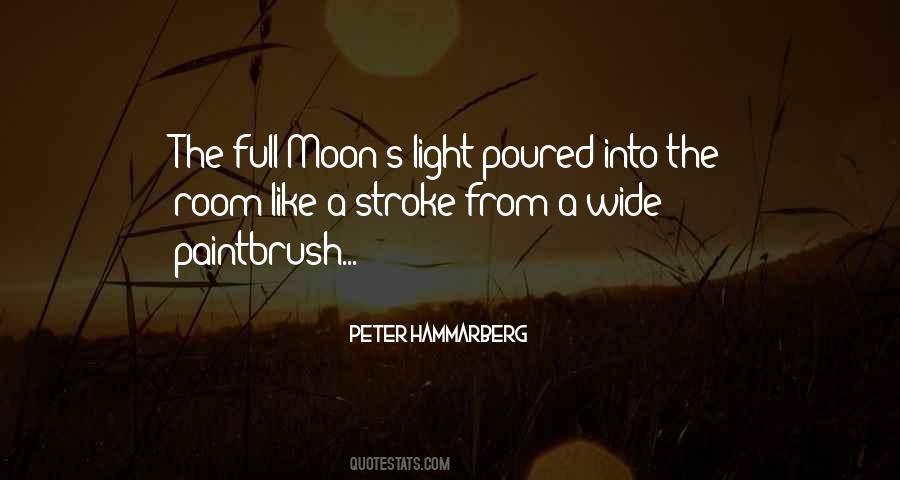 The Full Moon Quotes #260532