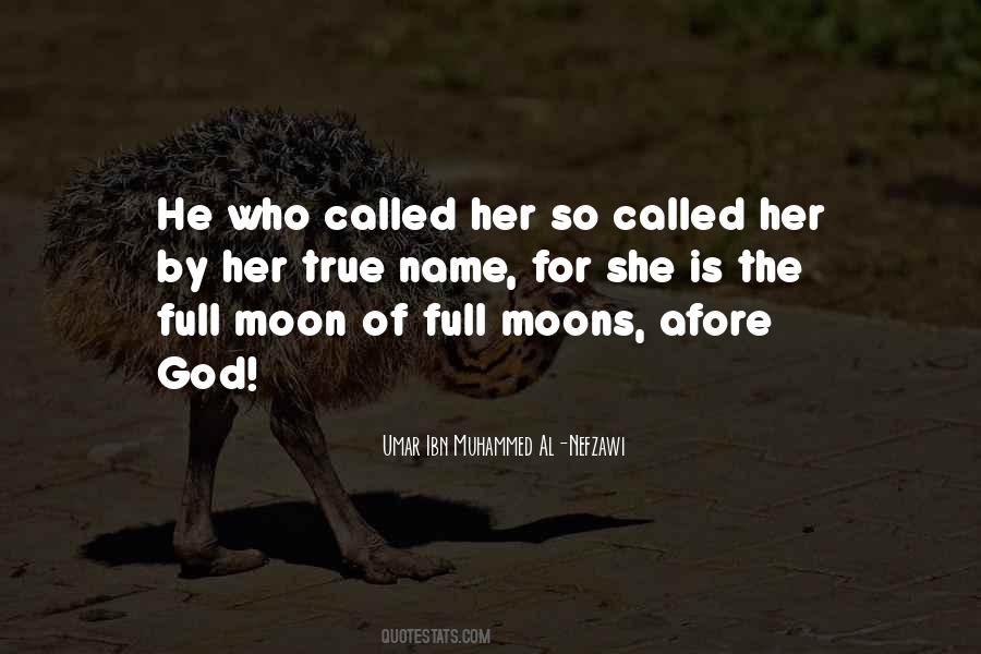 The Full Moon Quotes #309332