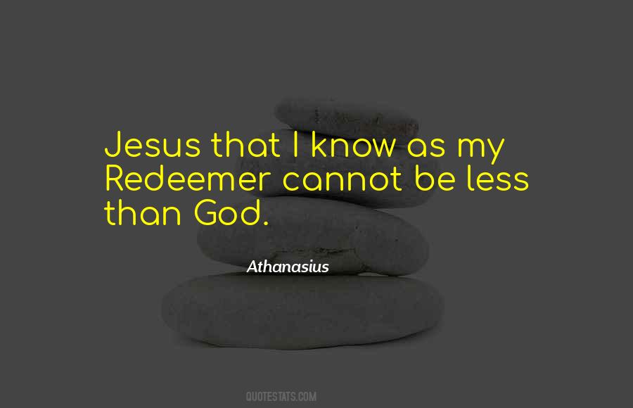 Quotes About Athanasius #1866116