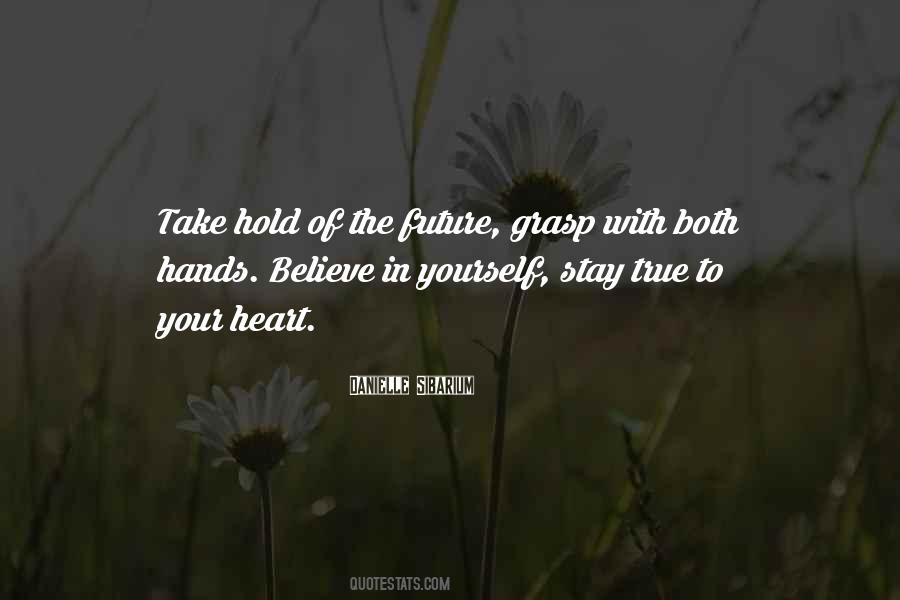 The Future Hold Quotes #101247