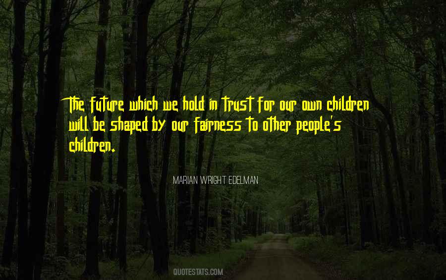 The Future Hold Quotes #408972