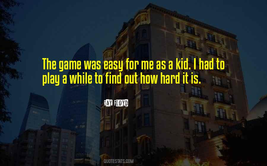 The Game Quotes #1661651