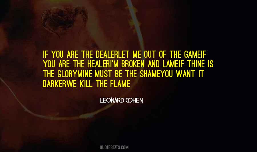 The Game Quotes #1697903