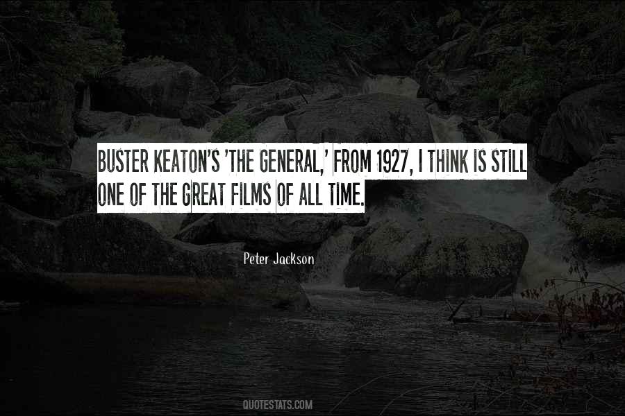 The General Buster Keaton Quotes #1179697
