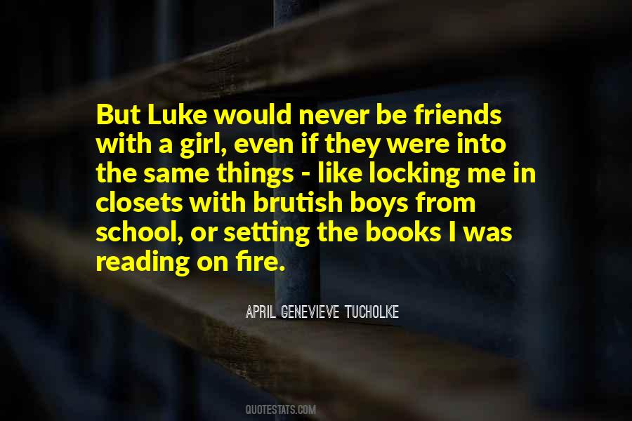 The Girl I Like Quotes #138516