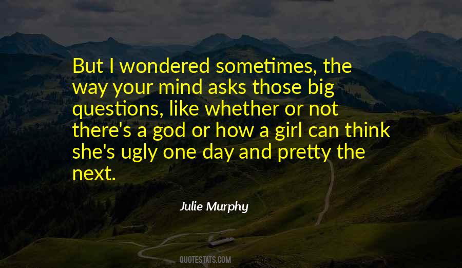 The Girl I Like Quotes #140300