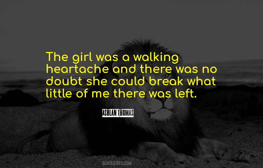 The Girl Quotes #1651976