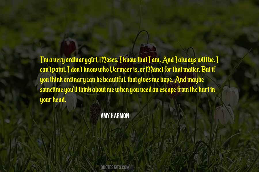 The Girl You Used To Know Quotes #9674