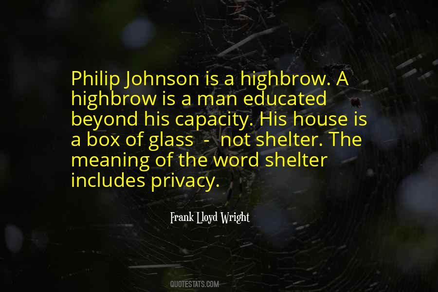 The Glass House Quotes #1243789