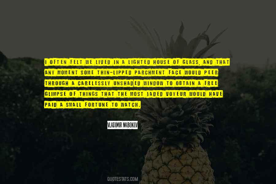 The Glass House Quotes #1603305