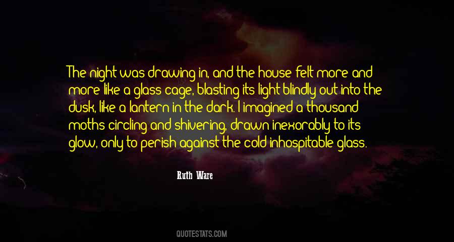The Glass House Quotes #640383