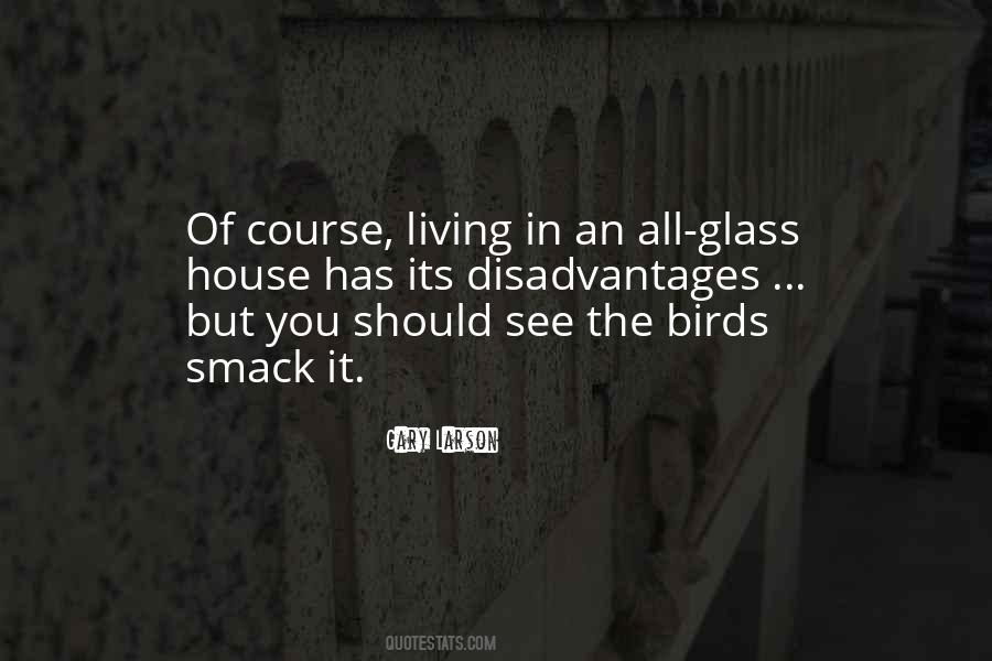 The Glass House Quotes #907802