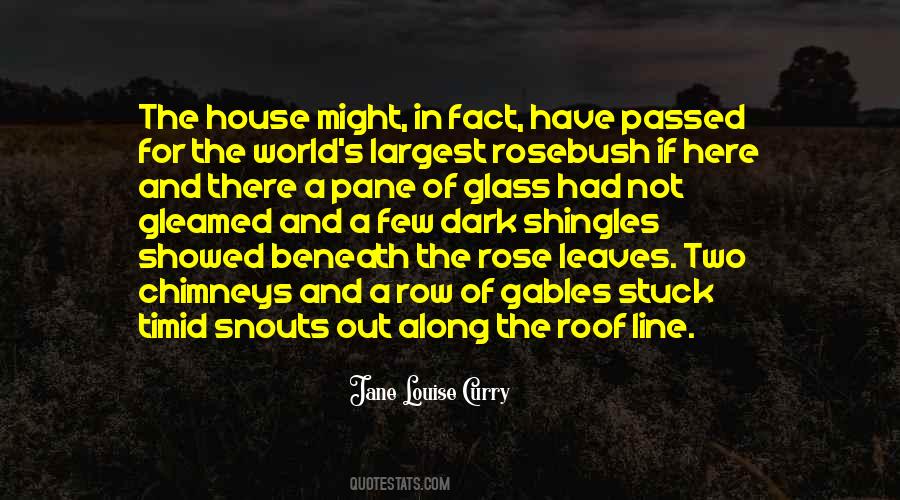 The Glass House Quotes #948473