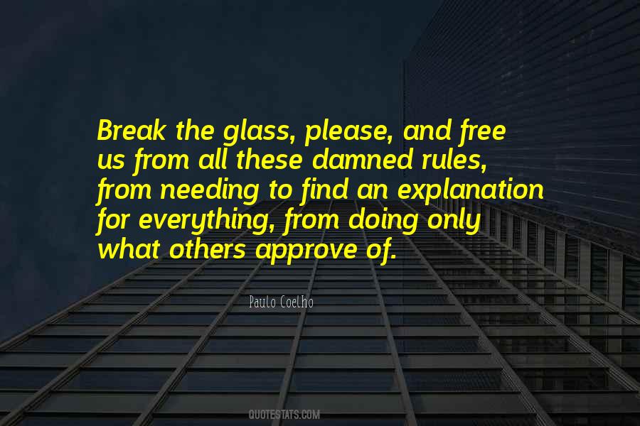 The Glass Quotes #1195537