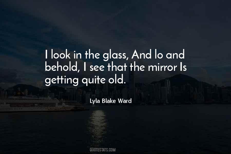 The Glass Quotes #1240970