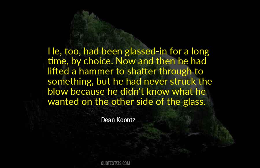The Glass Quotes #1261861
