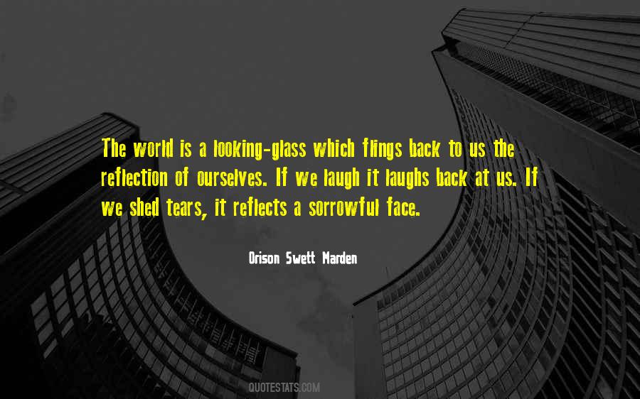 The Glass Quotes #72303 The Glass Quotes #72303