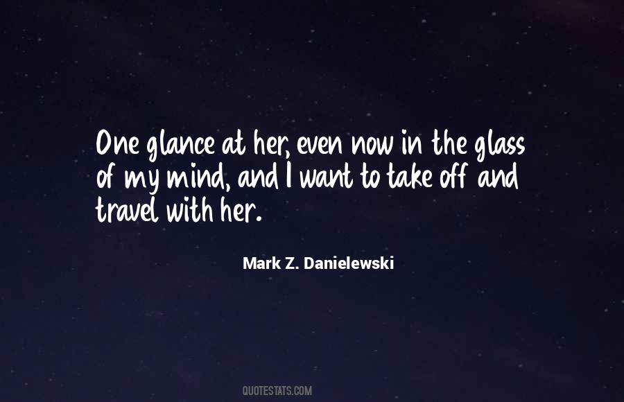 The Glass Quotes #955658