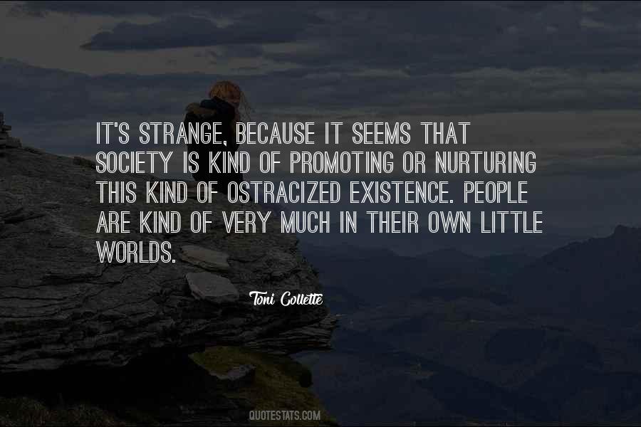 Quotes About Strange People #182732