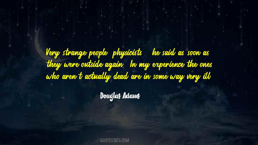 Quotes About Strange People #476535