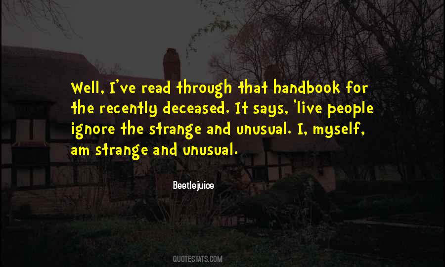 Quotes About Strange People #5993