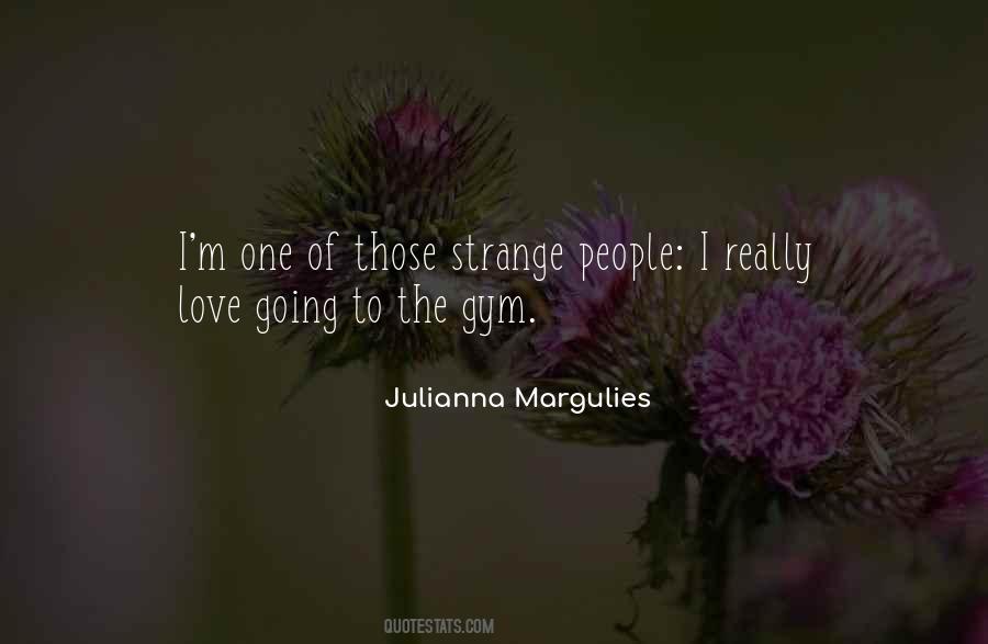 Quotes About Strange People #651410