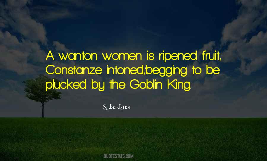 The Goblin King Quotes #1558728
