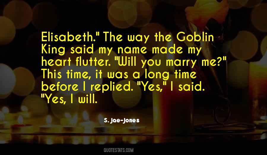 The Goblin King Quotes #1605836