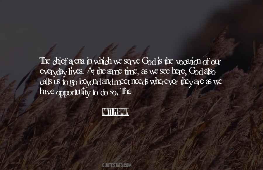 The God We Serve Quotes #1701151